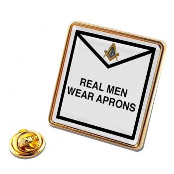 Real Men Wear Aprons Masonic Square Pin Badge