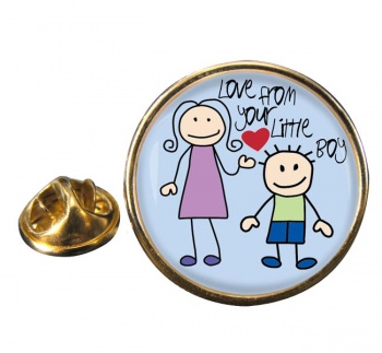 Love From Your Little Boy Round Pin Badge