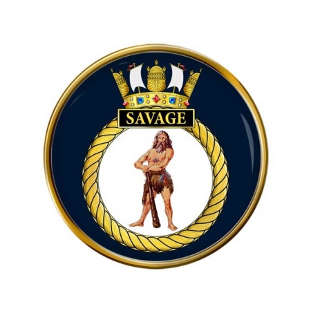 HMS Savage, Royal Navy Pin Badge