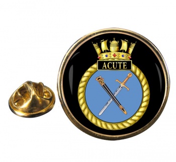 HMS Acute (Royal Navy) Round Pin Badge