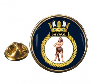 HMS Savage (Royal Navy) Round Pin Badge