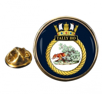 HMS Tally Ho (Royal Navy) Round Pin Badge
