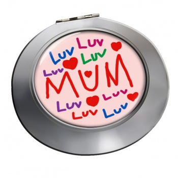 Love Mum Chrome Mirror
